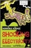 Horrible Science : Shocking Electricity