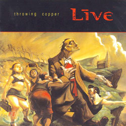 Live - Throwing Copper