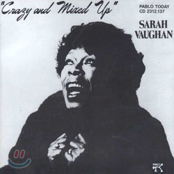 Sarah Vaughan - Crazy And Mixed Up