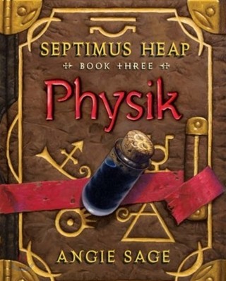 Septimus Heap #3 : Physik