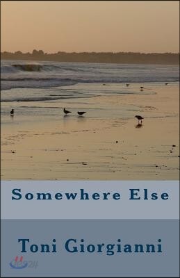 Somewhere Else