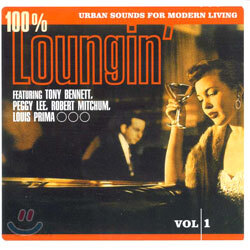 100% Loungin'