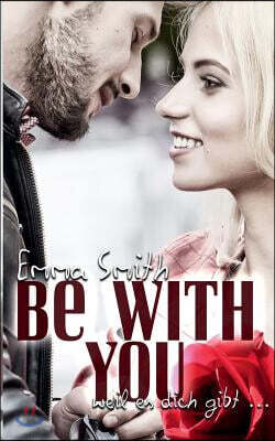 Be with You