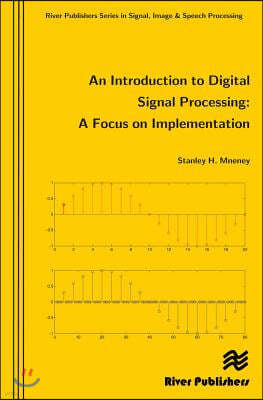 An Introduction to Digital Signal Processing
