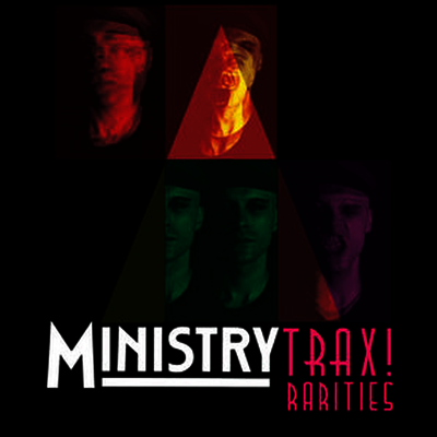 Ministry — Trax! Rarities (Limited Edition) 앨범 커버