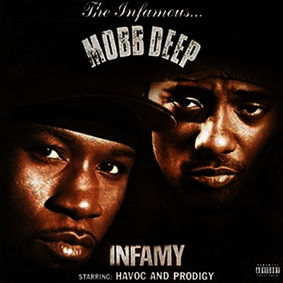 Mobb Deep — Infamy 앨범 커버