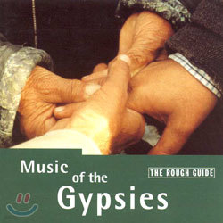 The Rough Guide To The Music Of The Gypsies