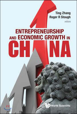 Entrepreneurship and Economic Growth in China