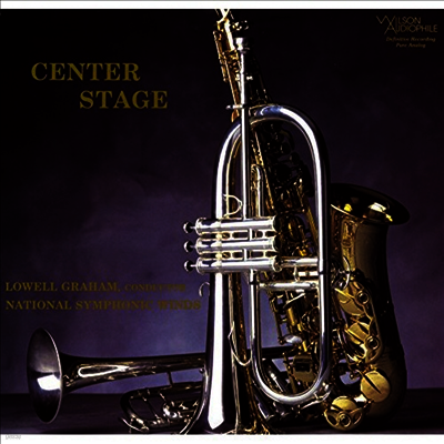 National Symphonic Winds — 내셔널 심포닉 윈즈 - 센터 스테이지 (National Symphonic Winds - Center Stage) (Super Analog) - National Symphonic Winds 앨범 커버