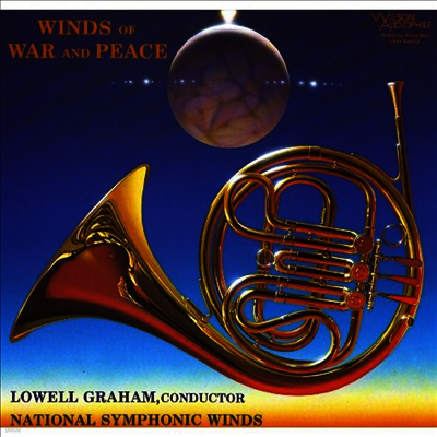 National Symphonic Winds — 내셔널 심포닉 윈즈 - 관악의 명연 (National Symphonic Winds - Winds Of War & Peace) (Super Analog) - National Symphonic Winds 앨범 커버