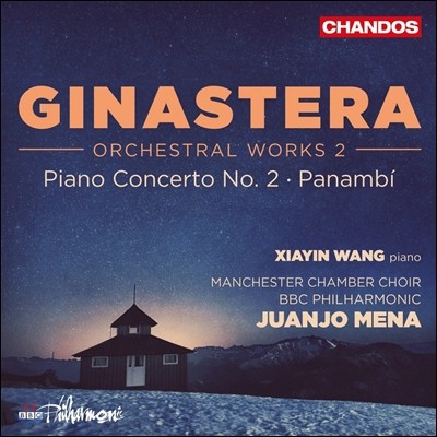 Juanjo Mena ׶:  ǰ 2 - ǾƳ ְ 2, ĳ (Alberto Ginastera: Orchestral Works Vol. 2 - Piano Concerto No.2, Panambi) ľȣ ޳, BBC ϸ