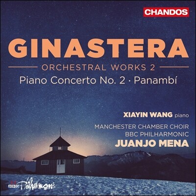 Juanjo Mena 히나스테라: 관현악 작품 2집 - 피아노 협주곡 2번, 파남비 (Alberto Ginastera: Orchestral Works Vol. 2 - Piano Concerto No.2, Panambi) 후안호 메나, BBC 필하모닉