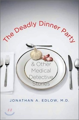 The Deadly Dinner Party