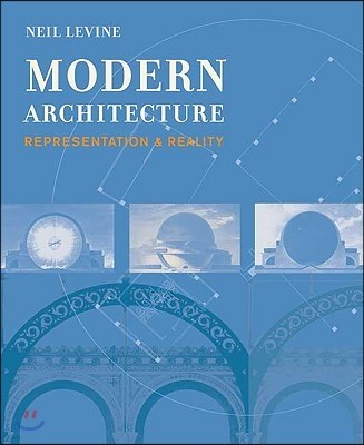 Modern Architecture: Representation & Reality