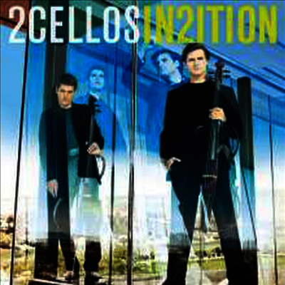 2 Cellos — In2ition - 2 Cellos - 2 Cellos 앨범 커버