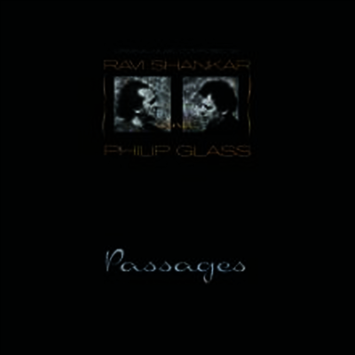 Ravi Shankar & Philip Glass — 글래스: 페세이지 (Glass: Passages) - Ravi Shankar & Philip Glass 앨범 커버