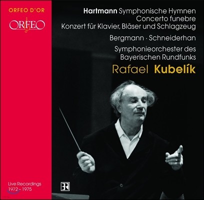 Rafael Kubelik ϸƮ:  ,  ְ  (Karl Amadeus Hartmann: Symphonische Hymnen, Concerto Funebre, Concerto for Piano, Wind & Percussion) Ŀ 