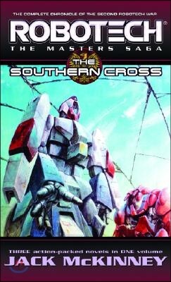 Robotech: The Masters Saga: The Southern Cross