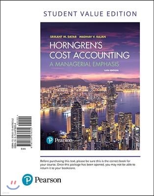 Horngren's Cost Accounting: A Managerial Emphasis