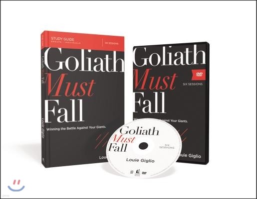 Goliath Must Fall Study Guide with DVD: Winning the Battle Against Your Giants