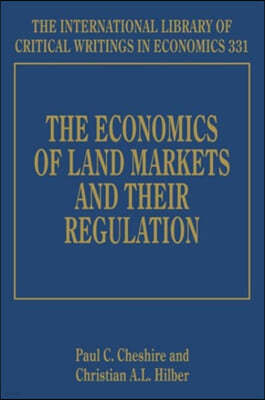 The Economics of Land Markets and Their Regulation