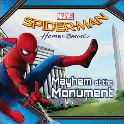 Spider-Man: Homecoming: Mayhem at the Monument