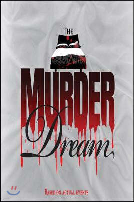 The Murder Dream