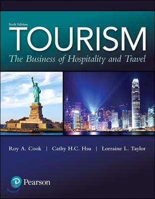 Tourism: The Business of Hospitality and Travel