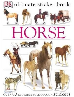 Ultimate Sticker Book : Horse