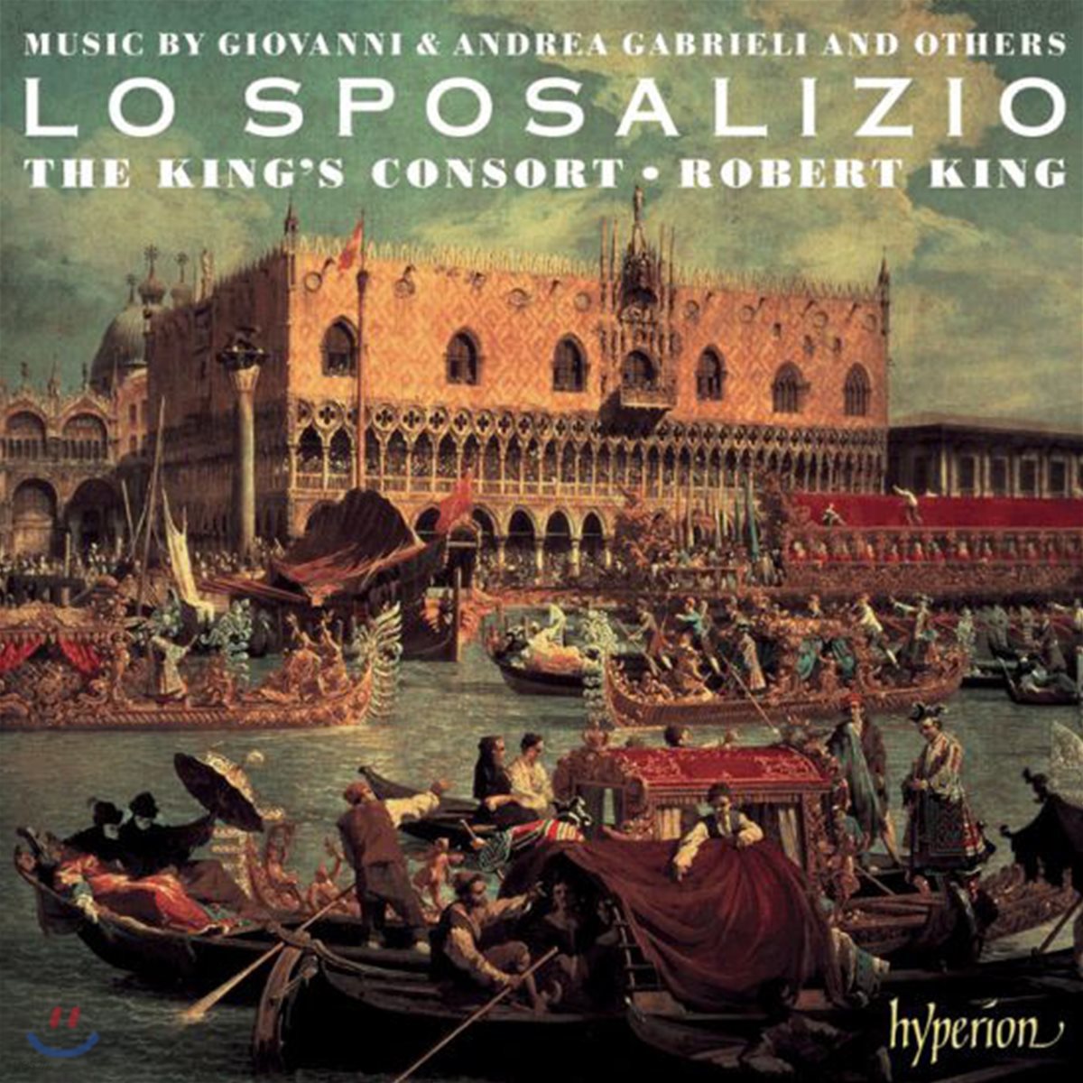 Robert King 로 스포사리지오 - 16세기 후반의 음악 (Lo Sposalizio)