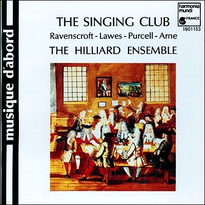 The Hilliard Ensemble  뷡 Ŭ (Singing Club - Ravenscroft, Purcell)