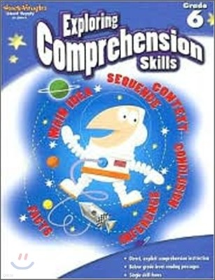 Exploring Comprehension Skills : Grade 6