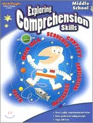 Exploring Comprehension Skills : Middle School