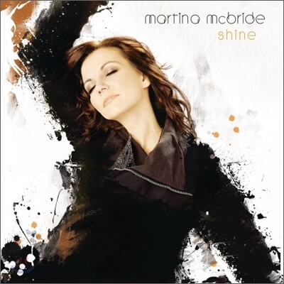Martina Mcbride - Shine