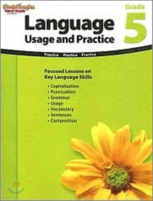 Language Usage and Practice Grade 5: Usage and Practice Reproducible Grade 5