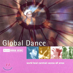 The Rough Guide To Global Dance