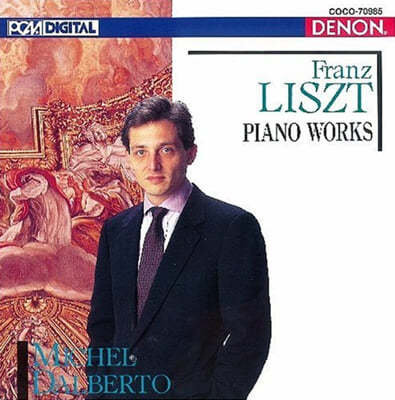 Michel Dalberto Ʈ: ǾƳ ǰ - ̼ ޺ (Liszt: Piano Works) 