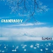 Grandaddy - Sumday
