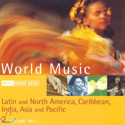 The Rough Guide To World Music Volume Two