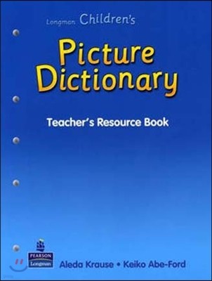 Longman Children's Picture Dictionary : Teacher's Resource Book