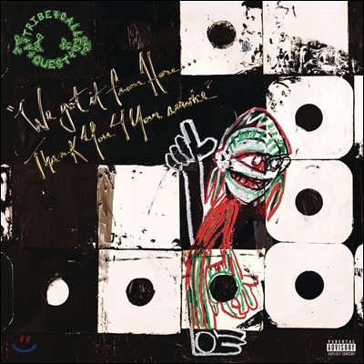 A Tribe Called Quest (트라이브 콜드 퀘스트) - We Got It From Here... Thank You 4 Your Service [2LP]