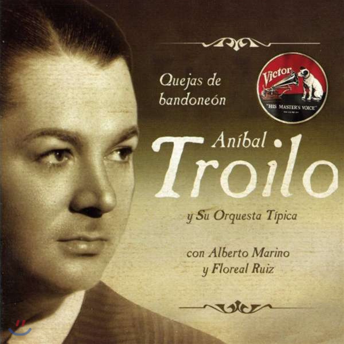 Anibal Troilo y Su Orquesta Tipica - Quejas De Bandoneon