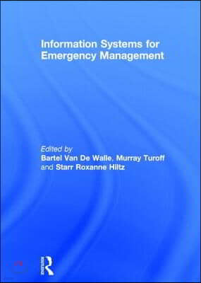 Information Systems for Emergency Management