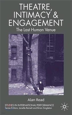 Theatre, Intimacy & Engagement: The Last Human Venue