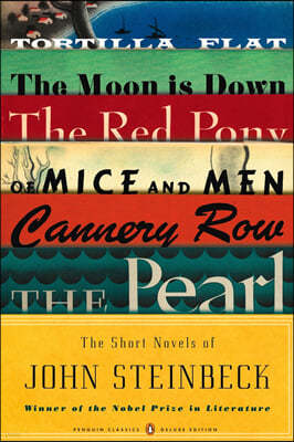 The Short Novels of John Steinbeck: (Penguin Classics Deluxe Edition)