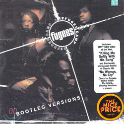 Fugees - Refugee Camp (Bootleg Versions)