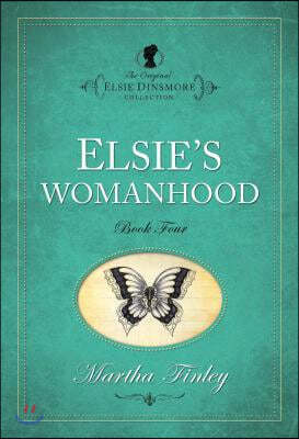 Elsie's Womanhood