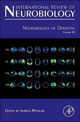 Neurobiology of Dementia: Volume 84