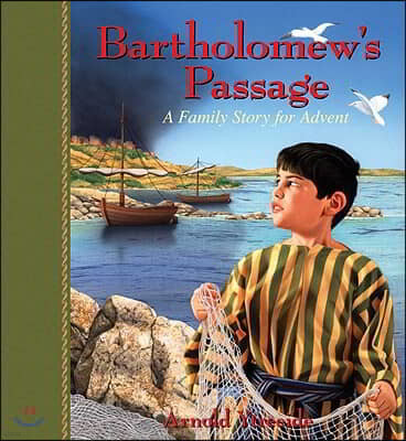 Bartholomew's Passage: A Family Story for Advent