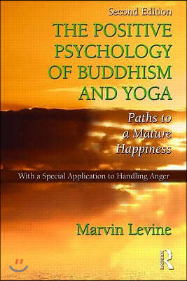 Positive Psychology of Buddhism and Yoga